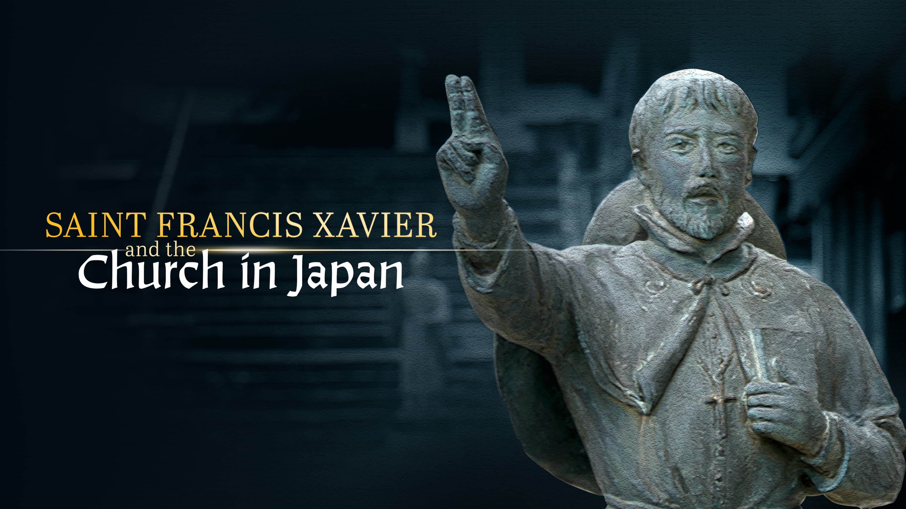 Saint Francis Xavier and the Church in Japan