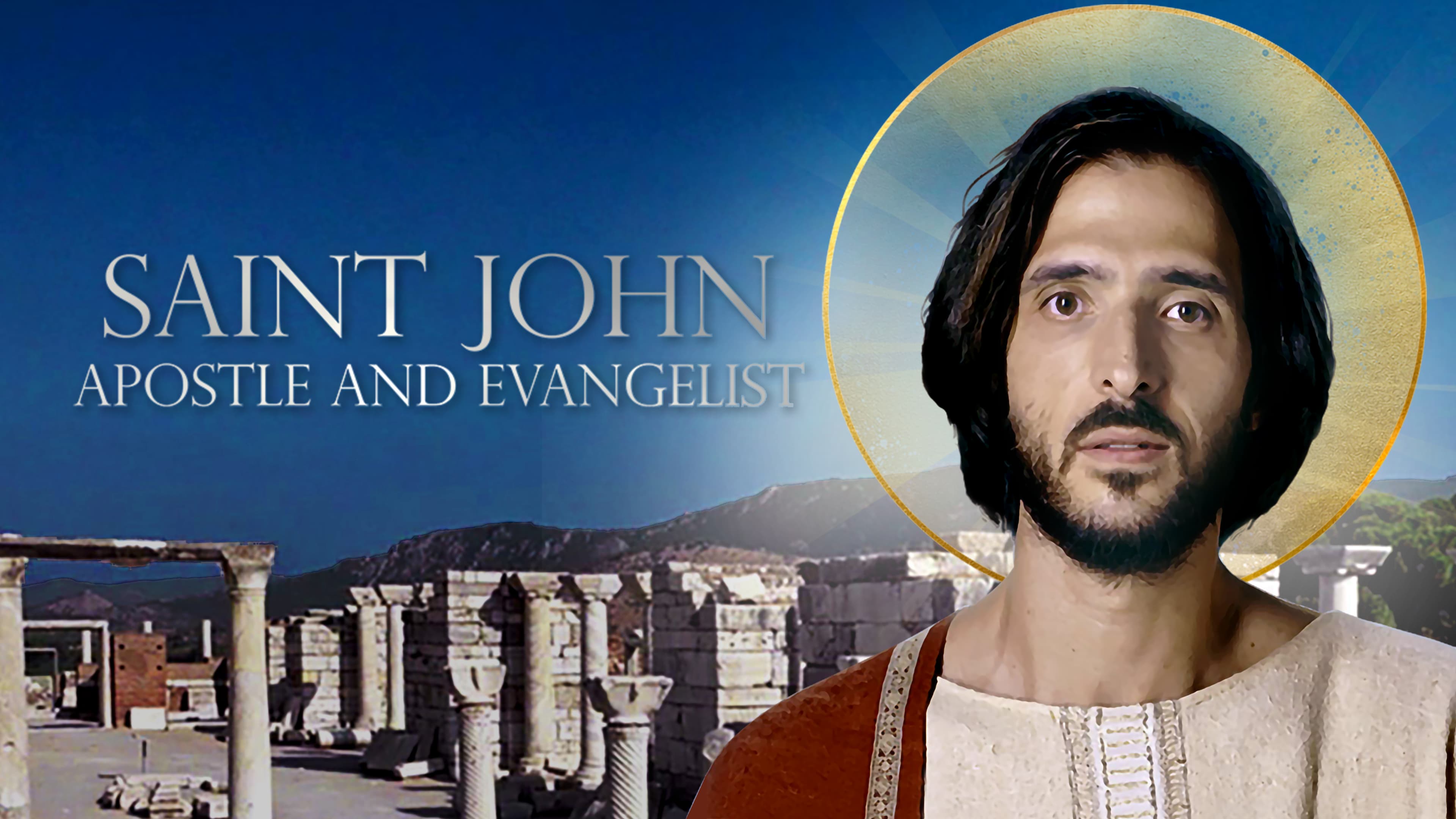 Saint John- Apostle and Evangelist