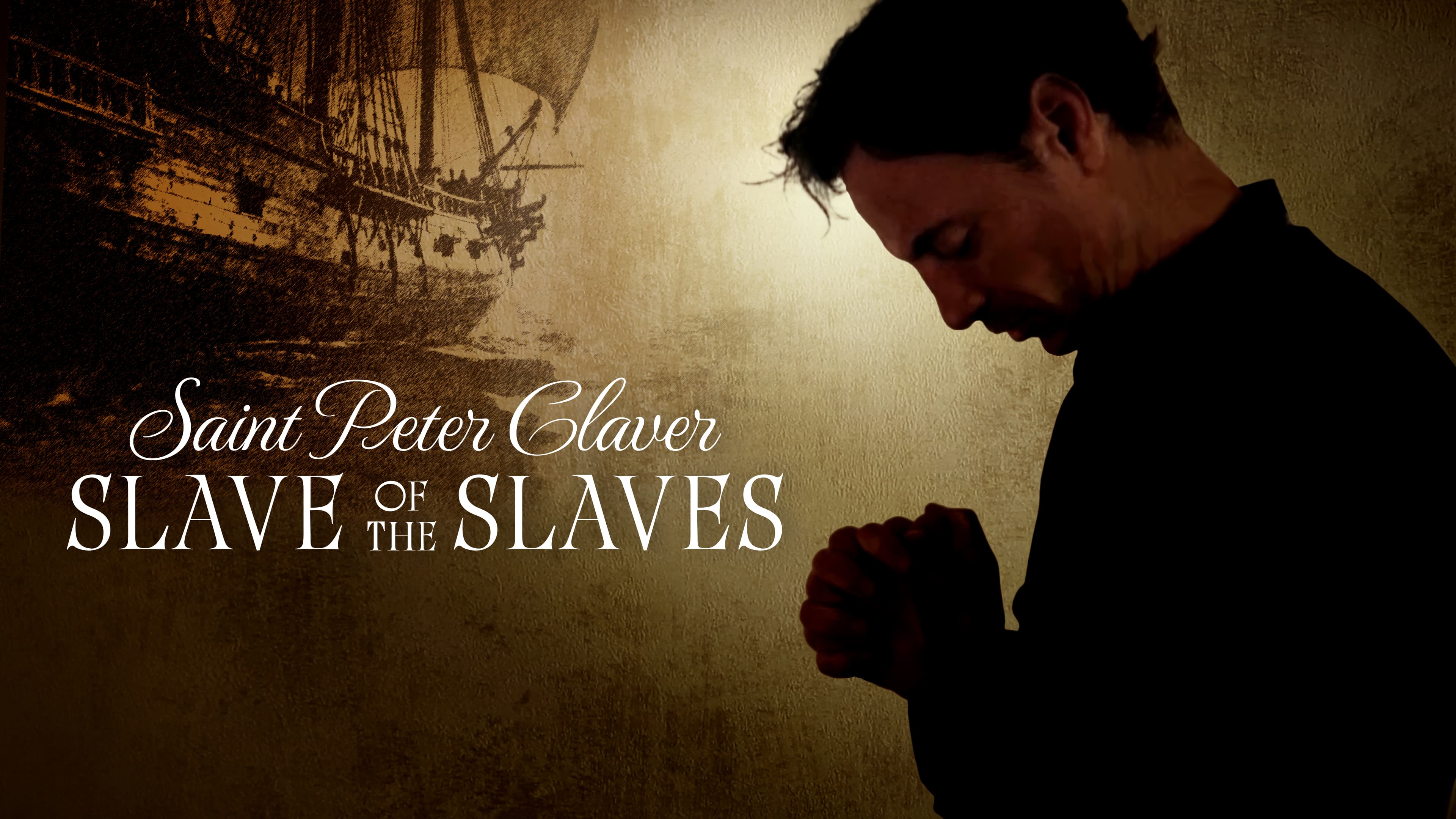 Saint Peter Claver: Slave of the Slaves