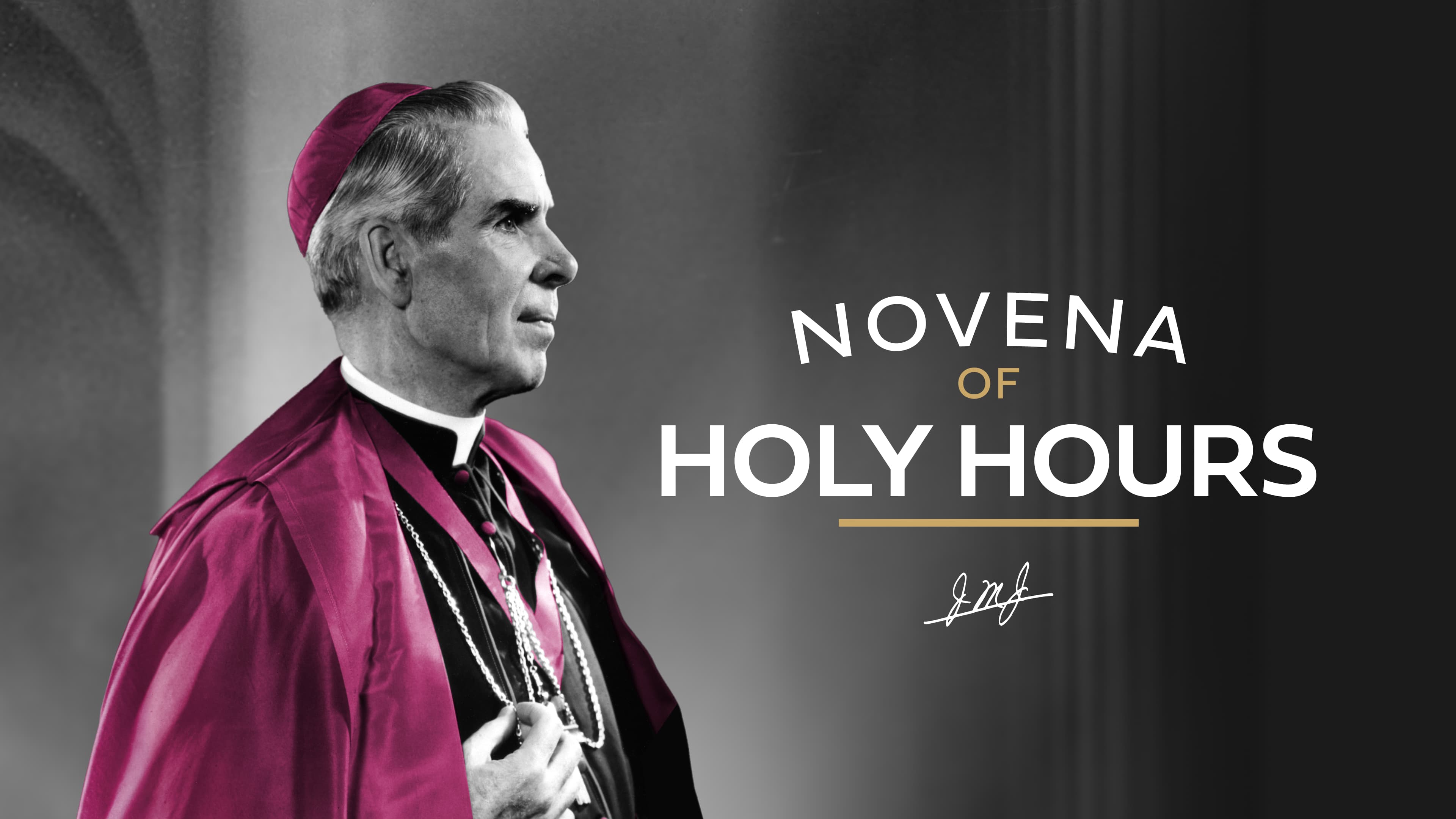 Archbishop Fulton Sheen Beatification: Novena of Holy Hours
