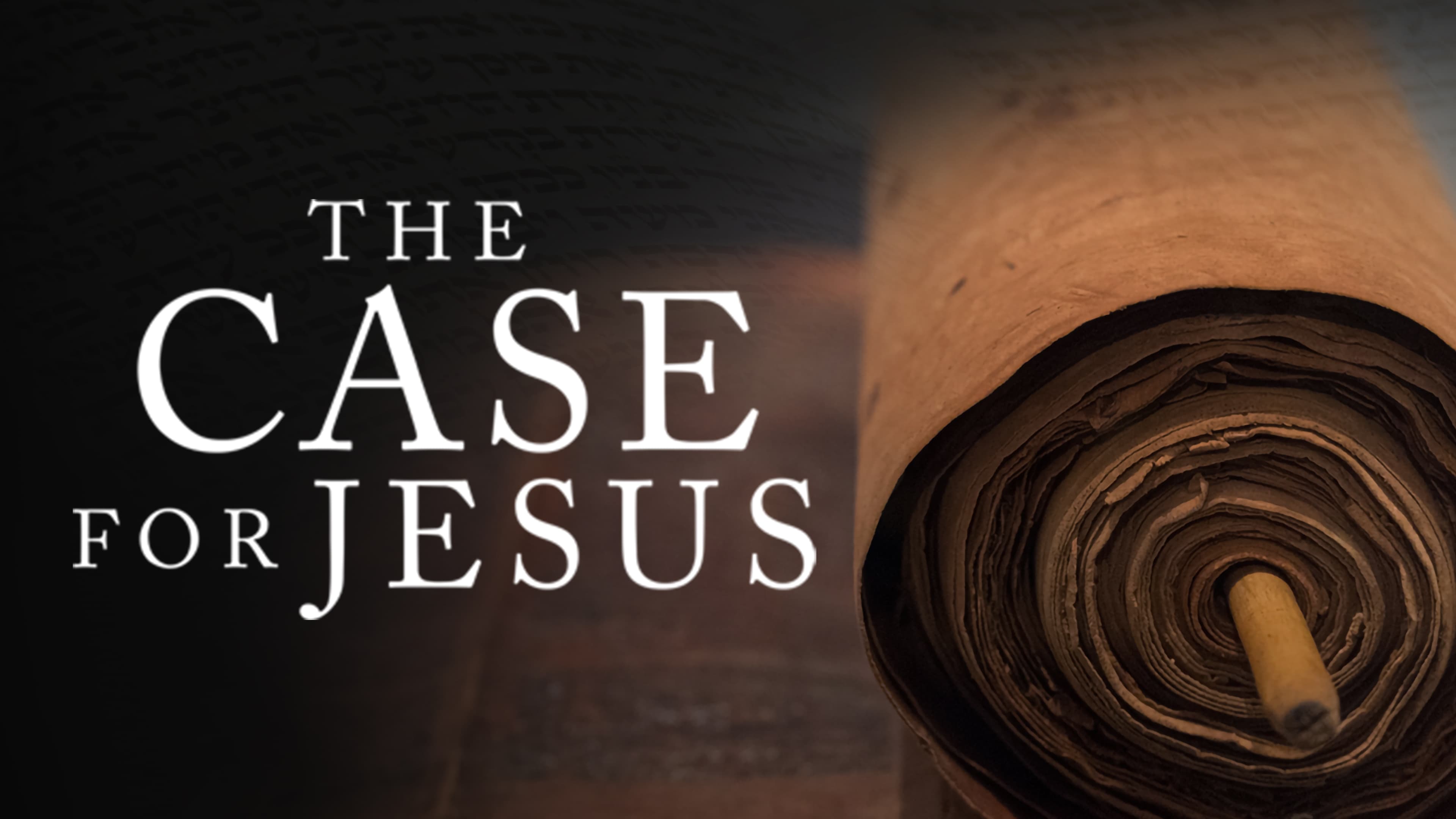 The Case for Jesus