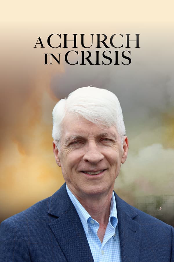 A Church in Crisis