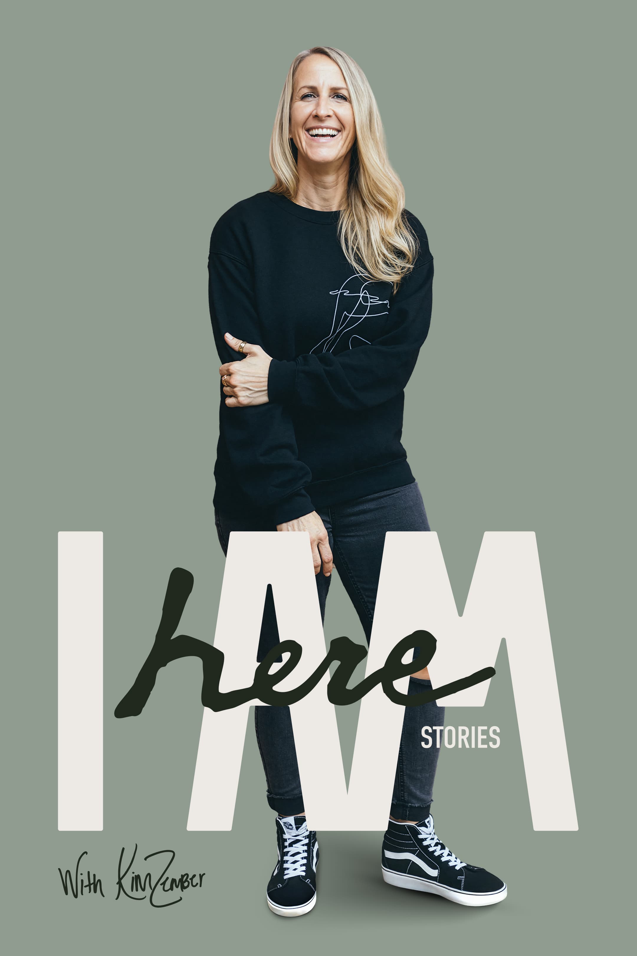 Here I AM Stories With Kim Zember