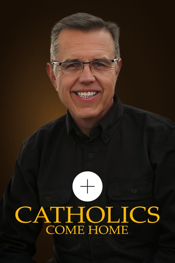 Catholics Come Home