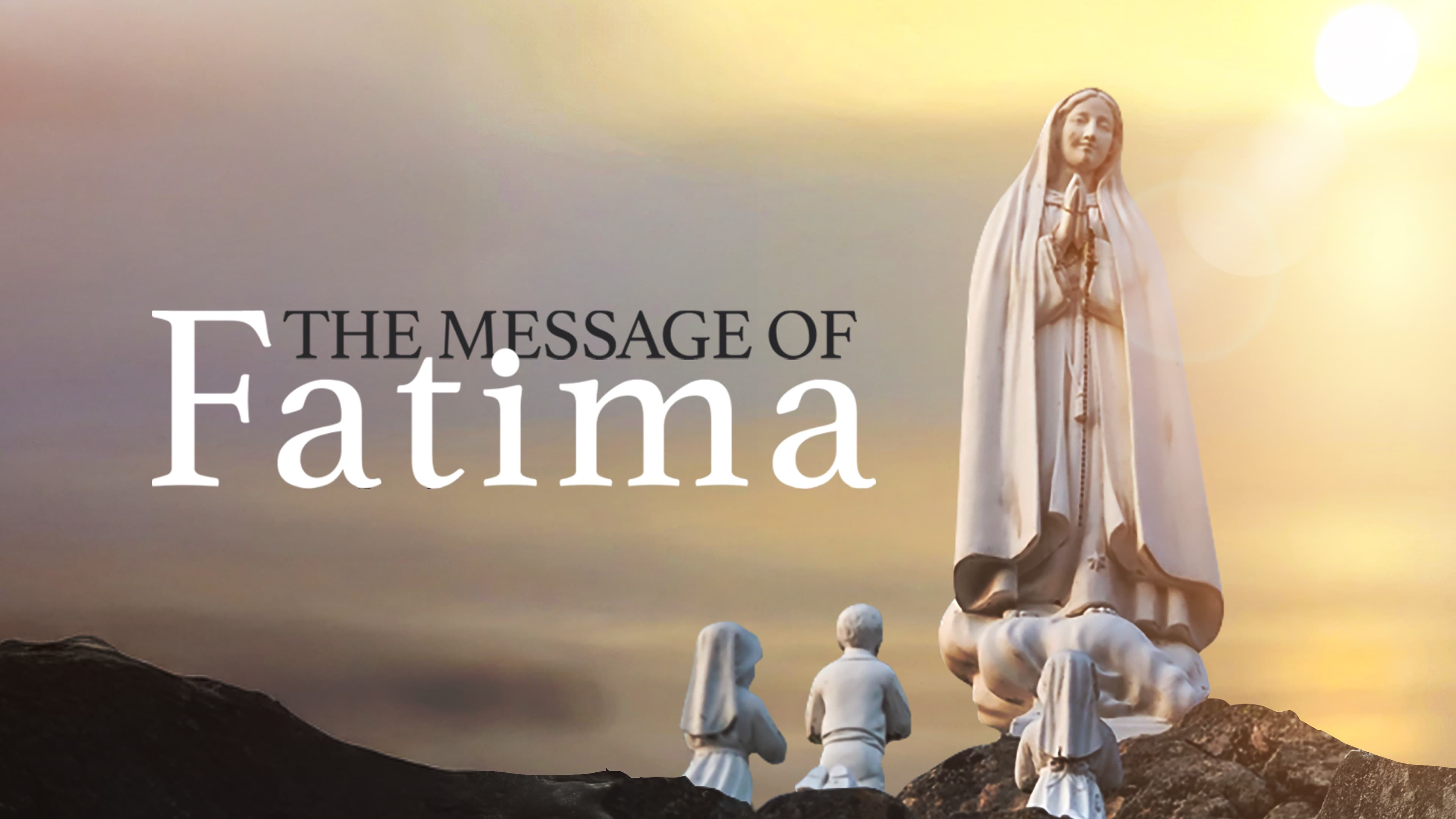 The Message of Fatima