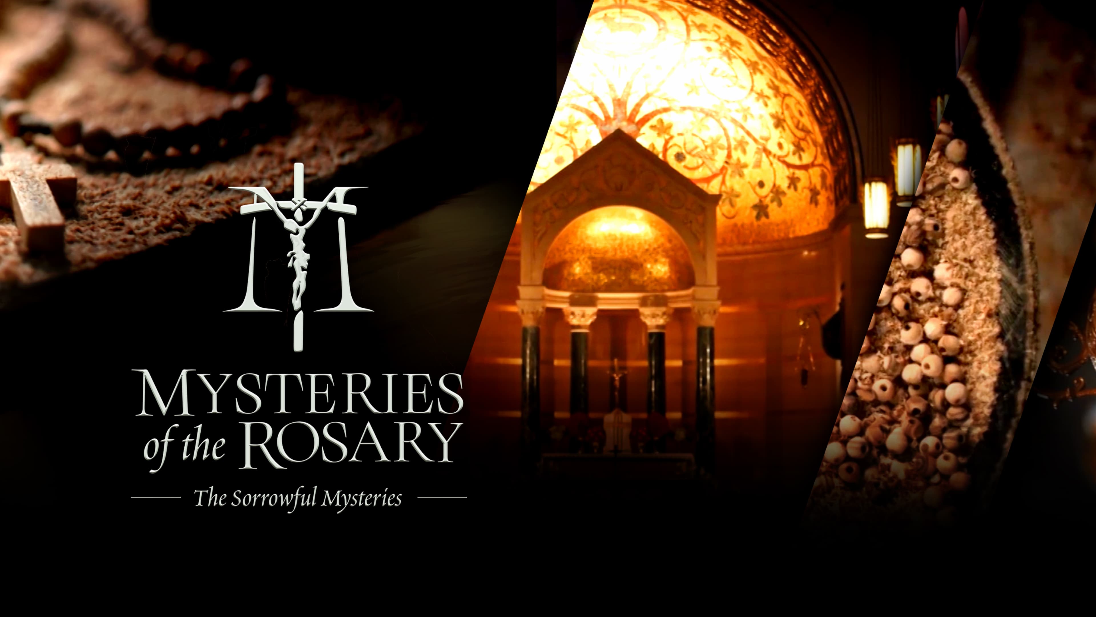 The Mysteries of the Rosary Sorrowful Mysteries