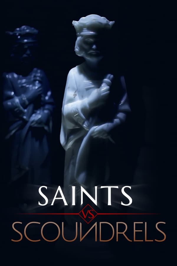 Saints Vs. Scoundrels