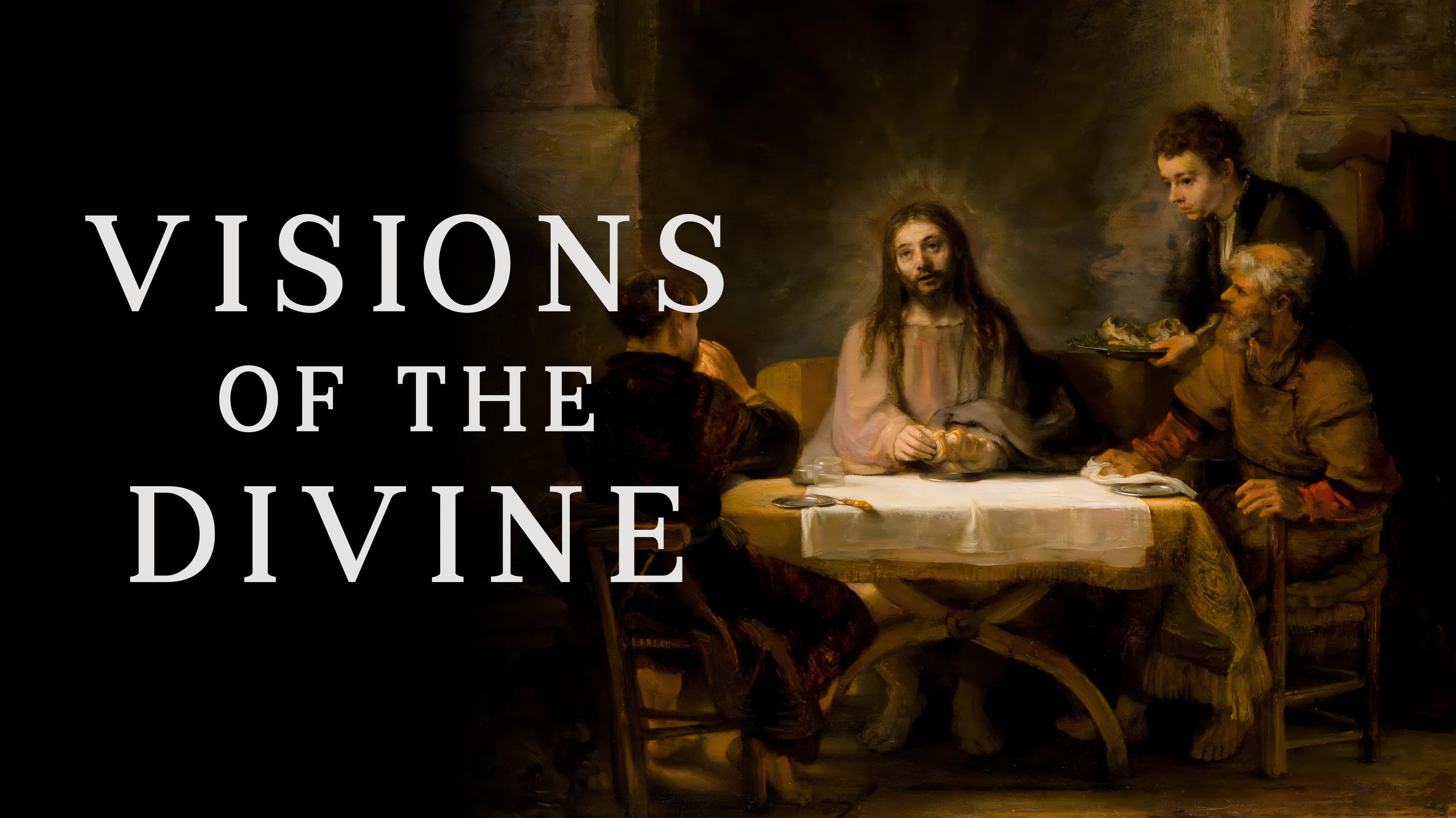 Visions of the Divine