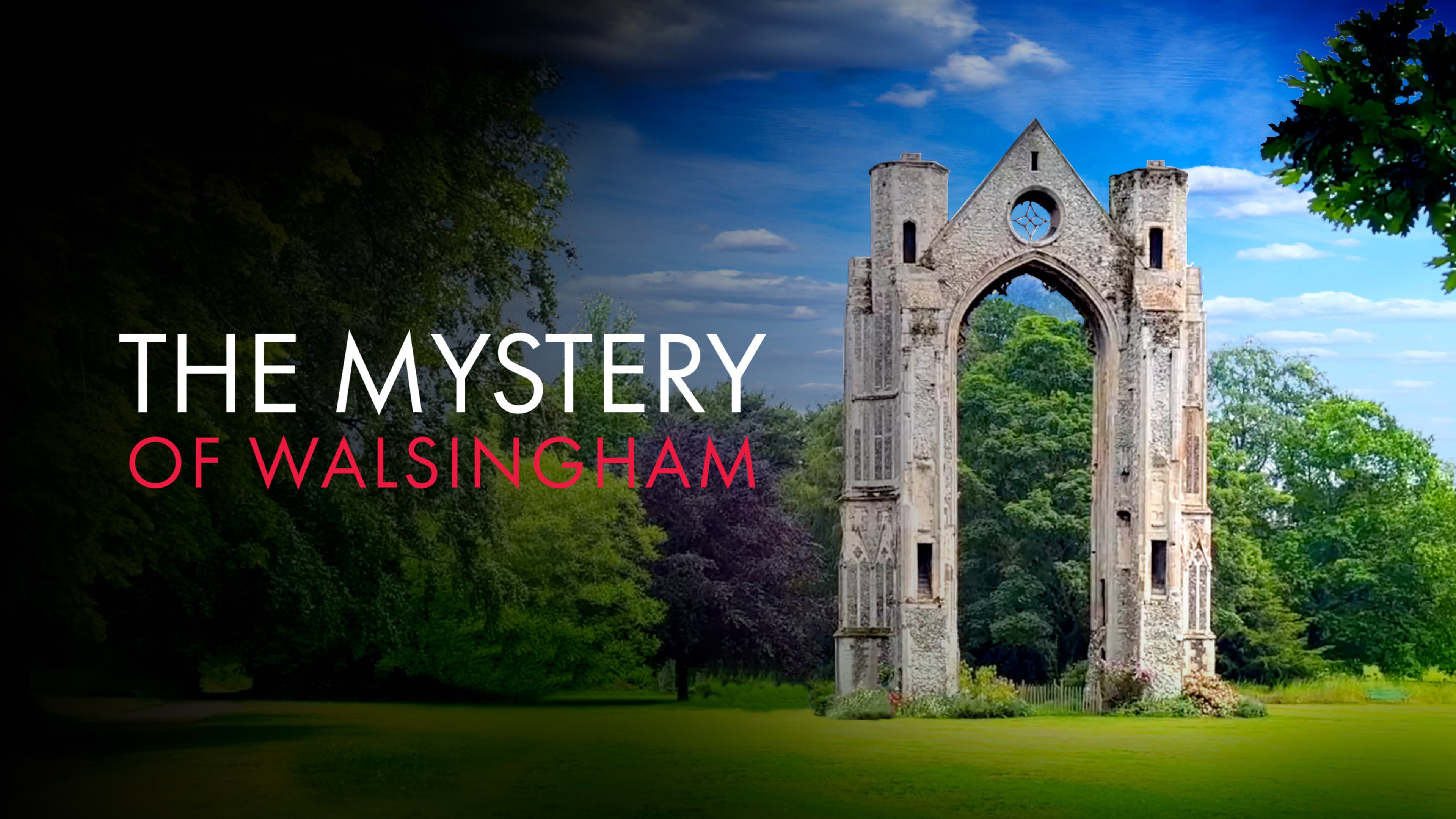 The Mystery of Walsingham