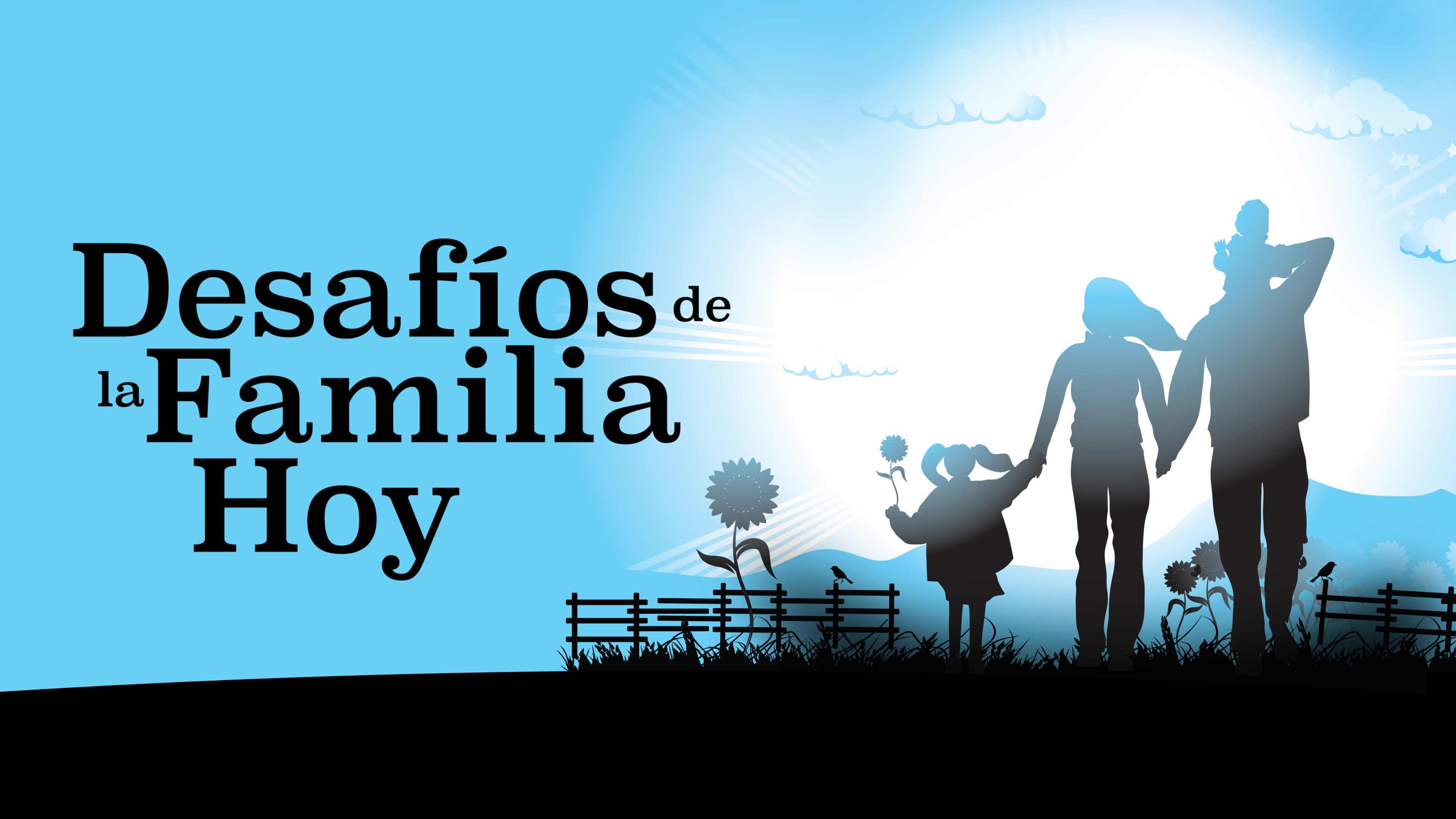 Desafíos de la familia hoy