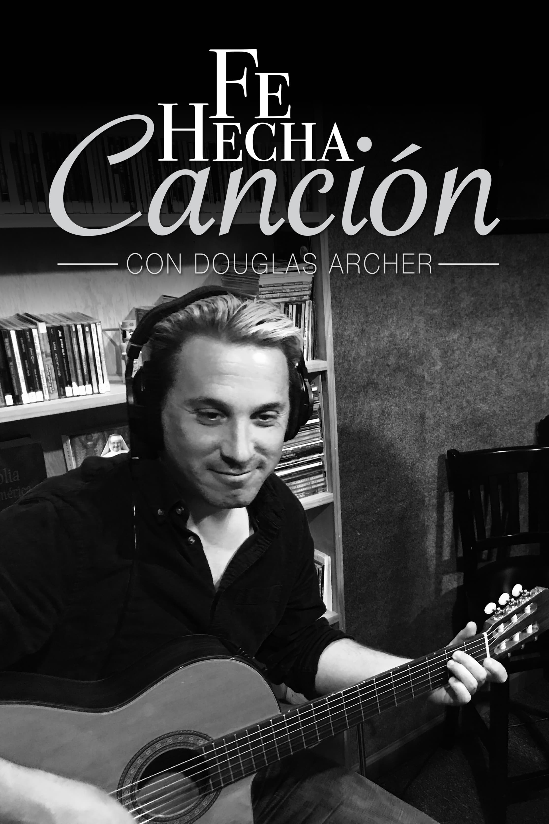 Fe Hecha Canción