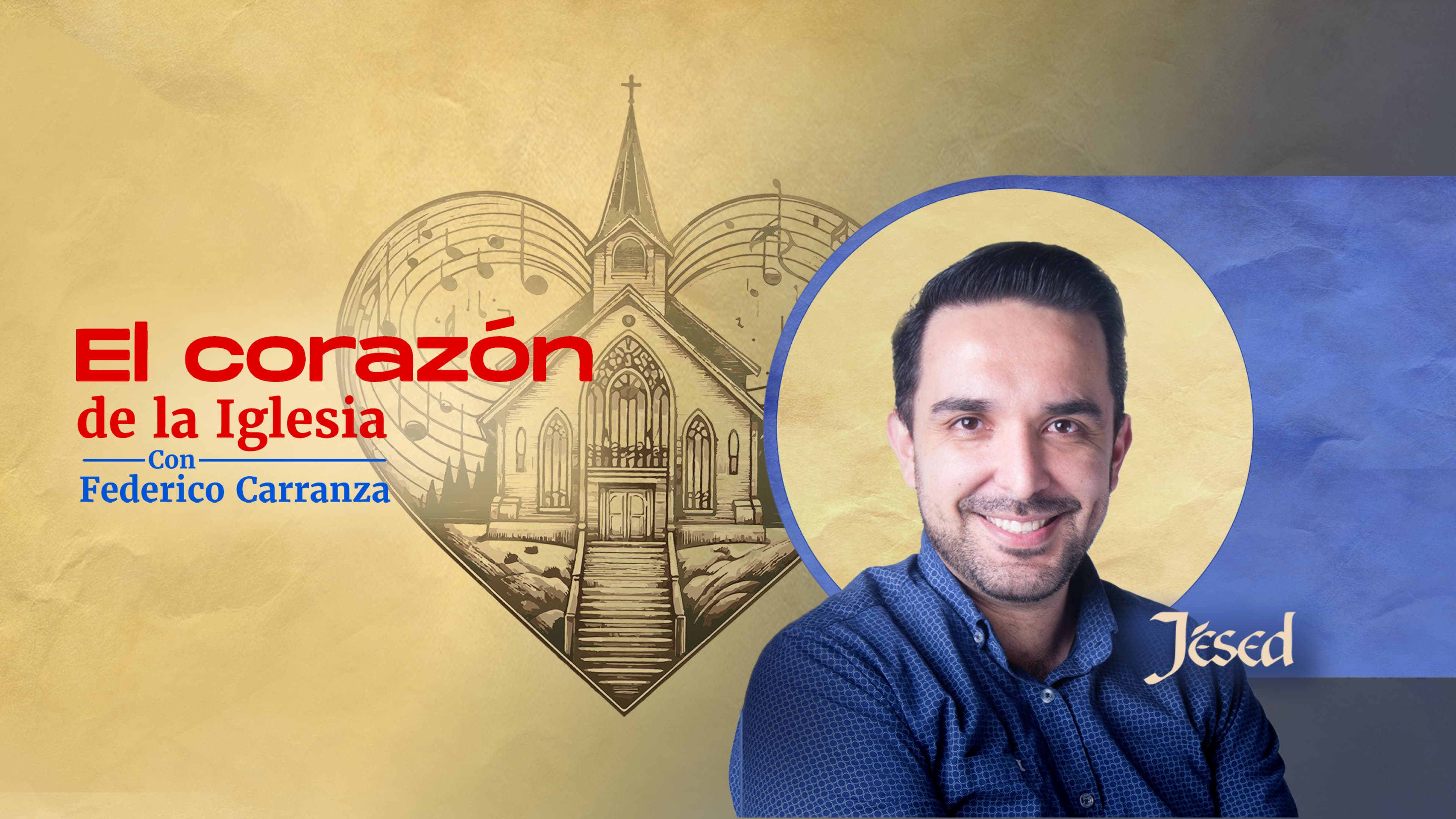 El Corazón de la Iglesia