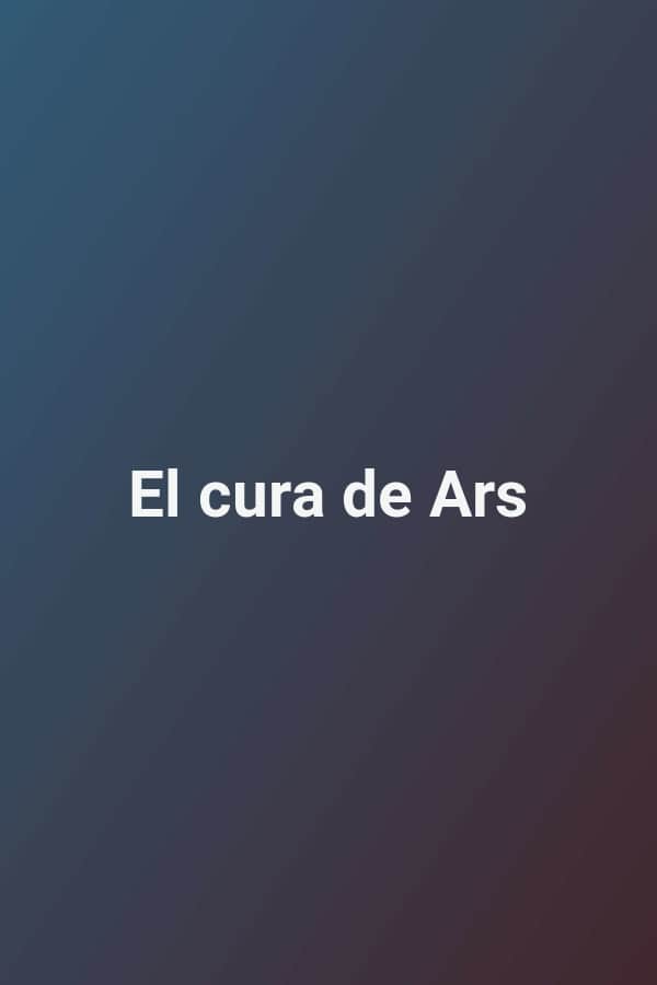 El cura de Ars